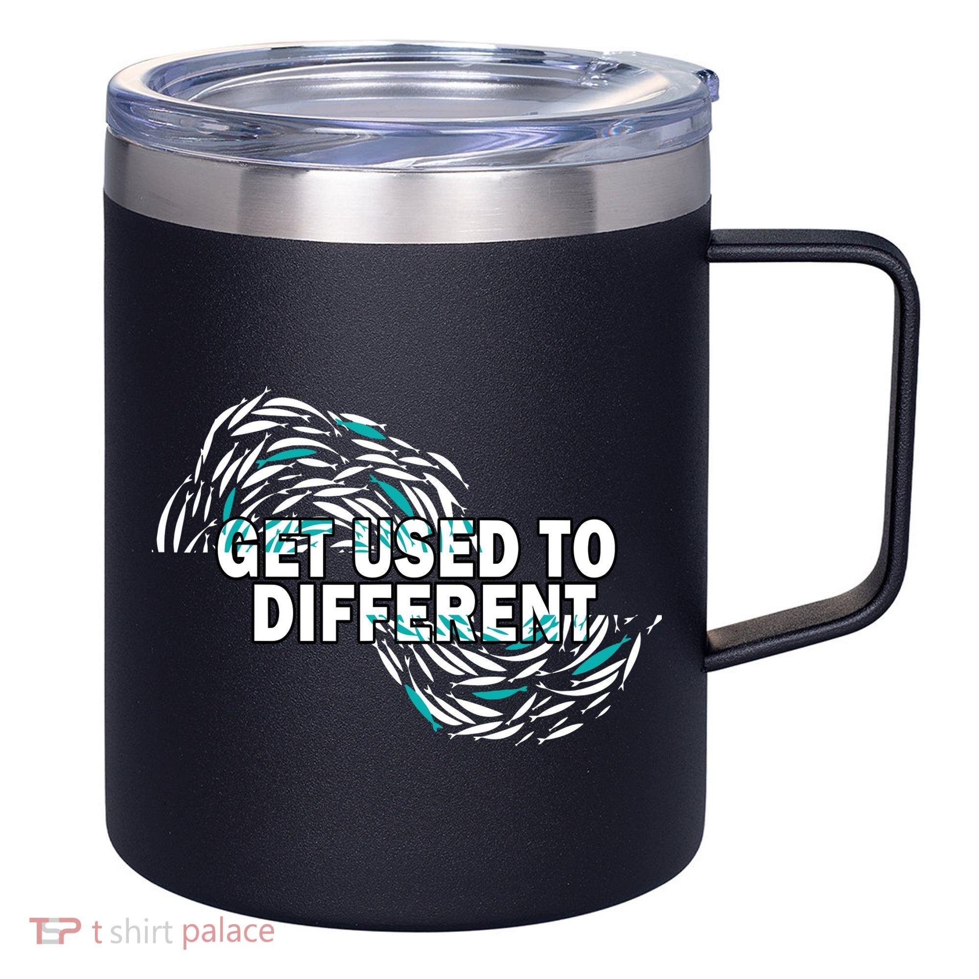 Get Used To Different Chosen 12oz Stainless Steel Coffee Mug