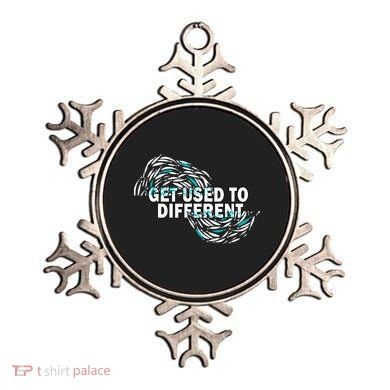 Get Used To Different Chosen Ornament