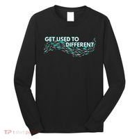 Get Used To Different X Chosen X Fish Against The Current Long Sleeve Shirt thumb 0