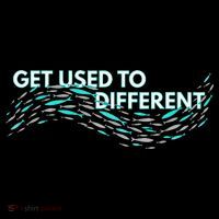 Get Used To Different X Chosen X Fish Against The Current Sweatshirt thumb 3