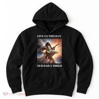 Give Us This Day Our Daily Shred Hoodie thumb 0