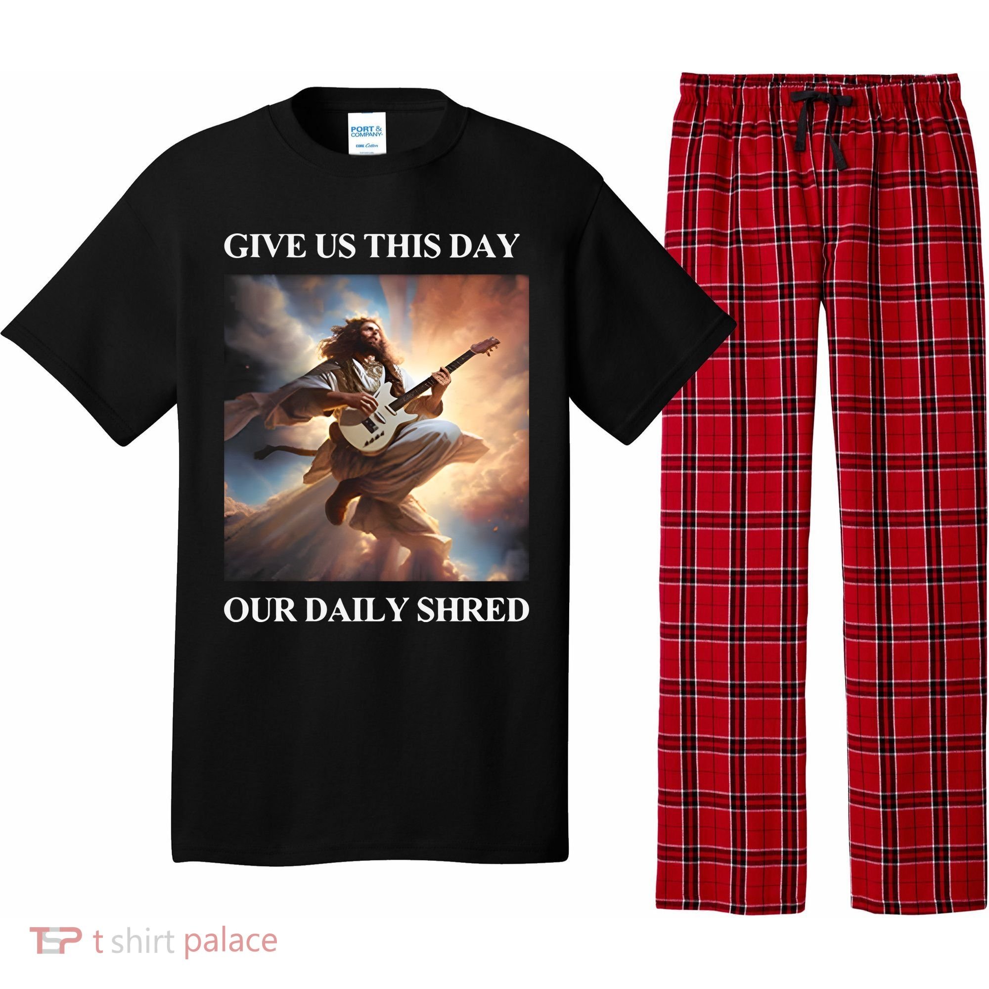 Give Us This Day Our Daily Shred Pajama Set