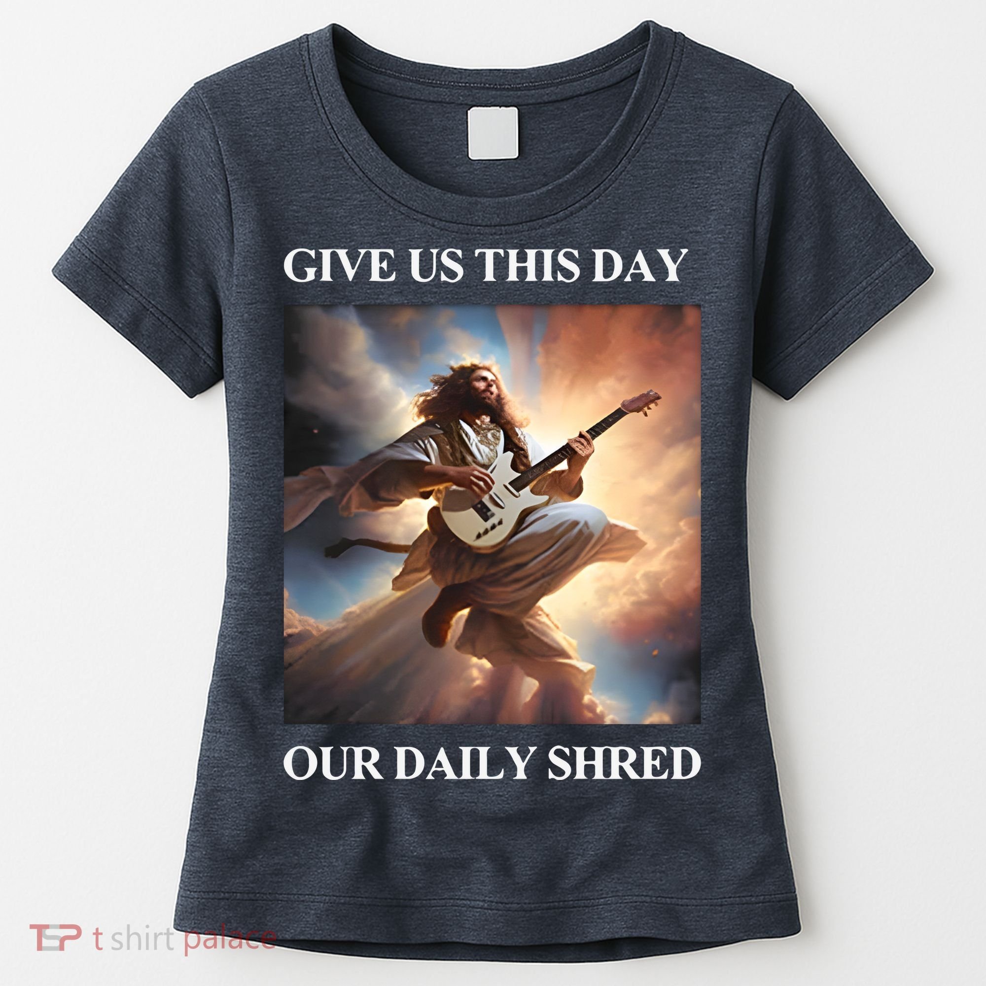 Give Us This Day Our Daily Shred Women's T-Shirt