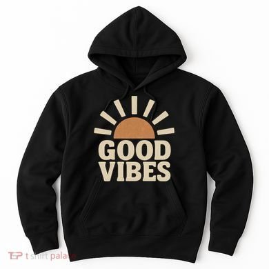 Good Vibes Hoodie