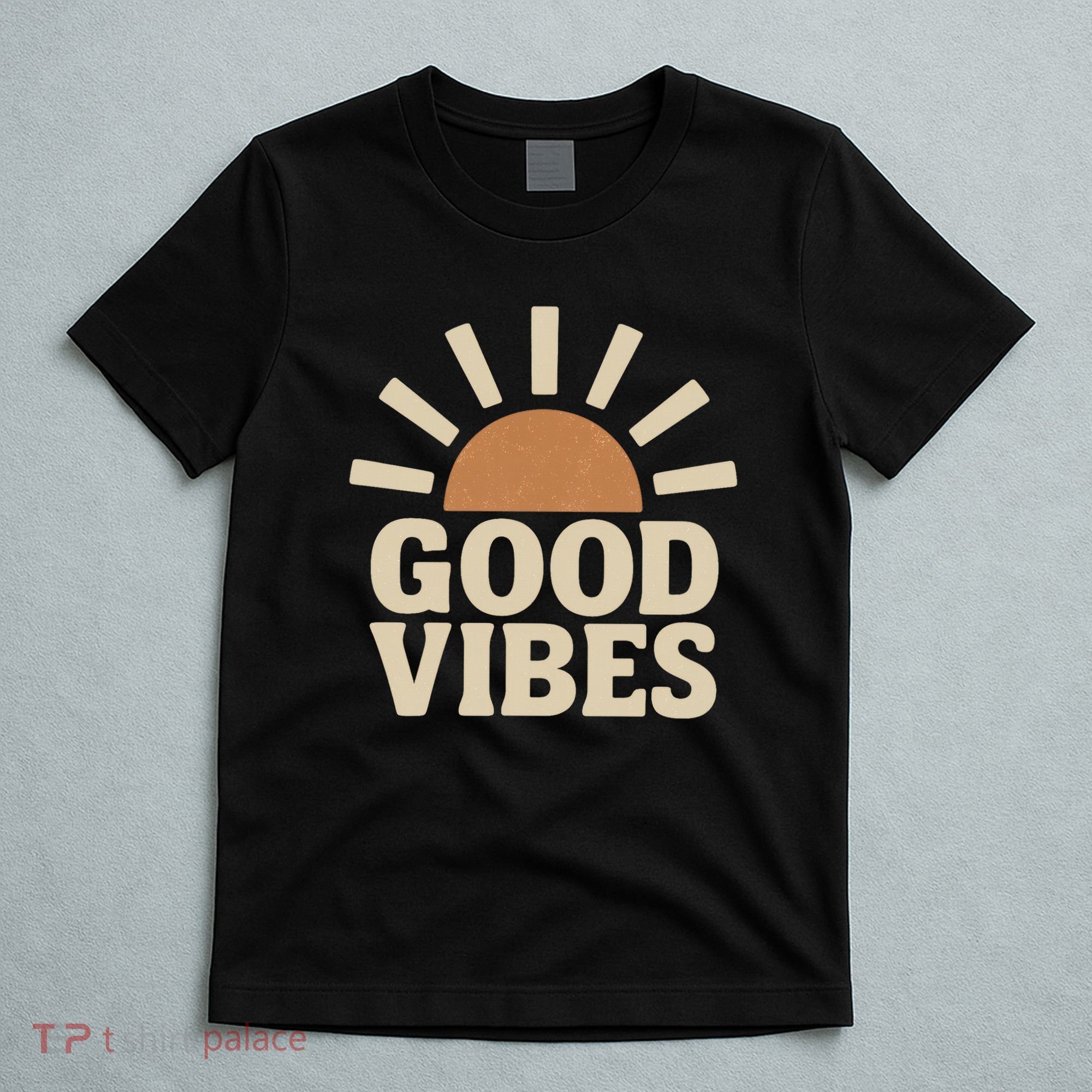 Good Vibes T-Shirt