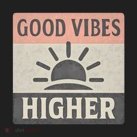 Good Vibes Higher Women's Sweatshirt thumb 2