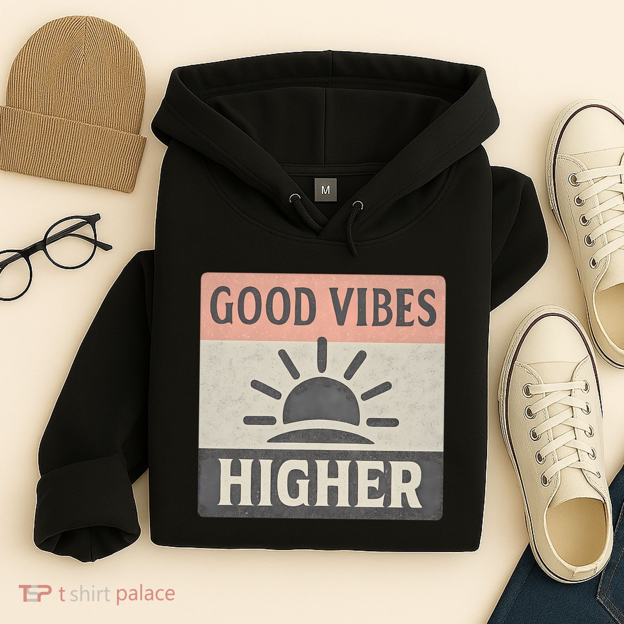 Good Vibes Higher Hoodie