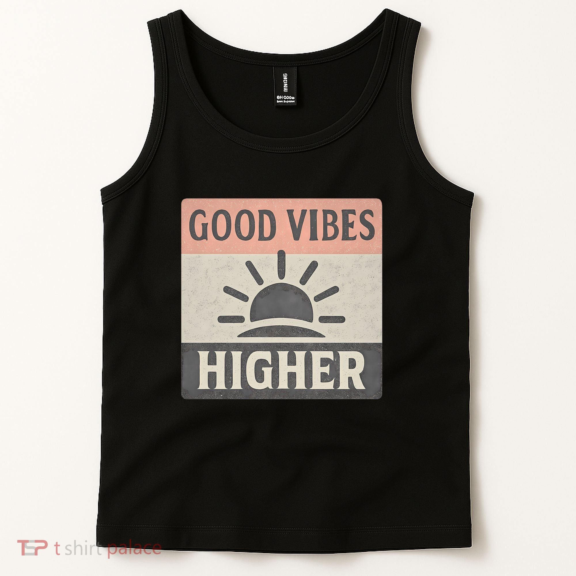 Good Vibes Higher Tank Top