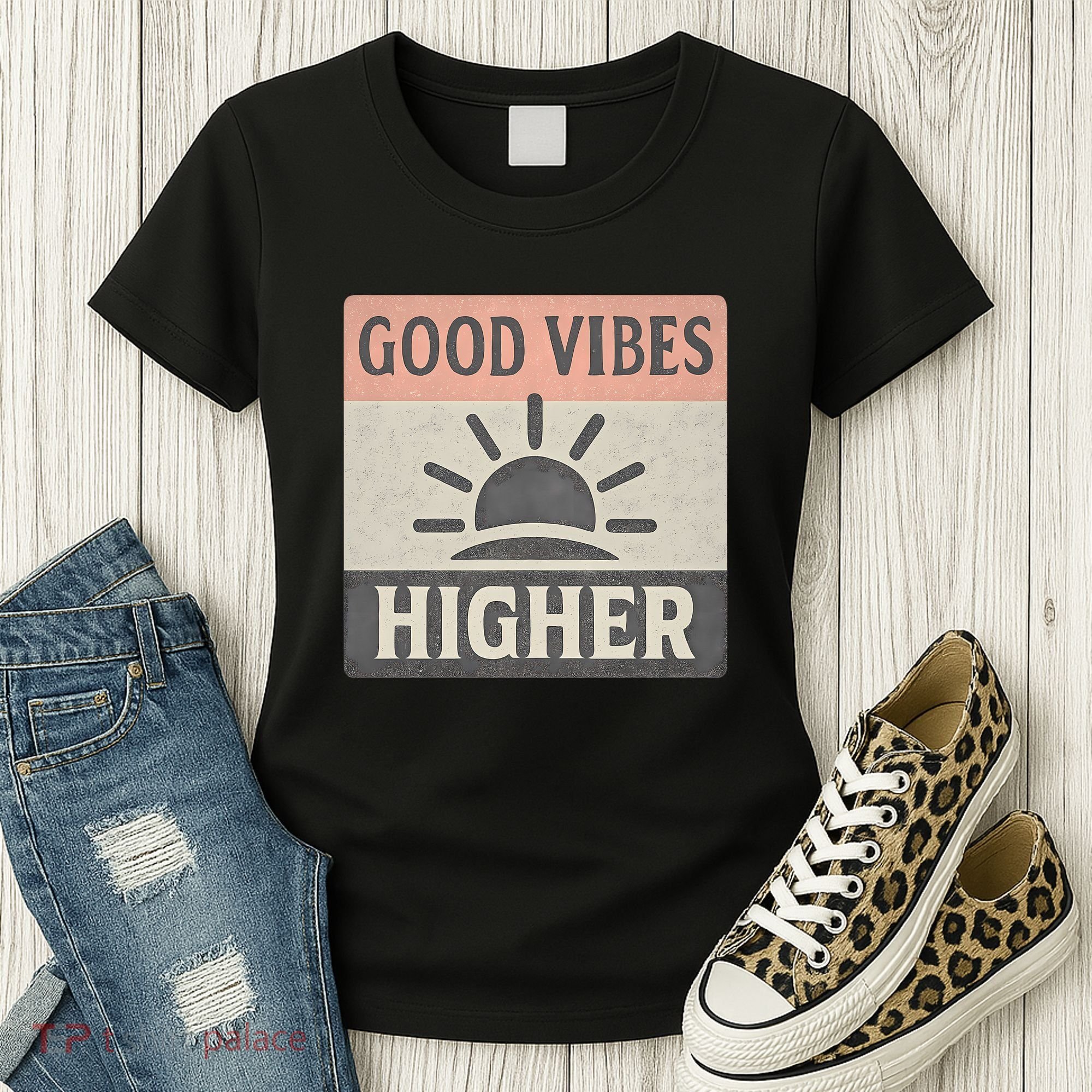 Good Vibes Higher Women's T-Shirt