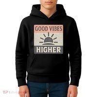 Good Vibes Higher Kids Hoodie thumb 4