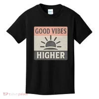 Good Vibes Higher Kids T-Shirt thumb 0