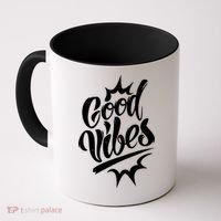 Good Vibes Motivational Quote Coffee Mug thumb 0