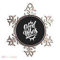 Good Vibes Motivational Quote Ornament thumb 0