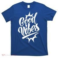 Good Vibes Motivational Quote T-Shirt thumb 0