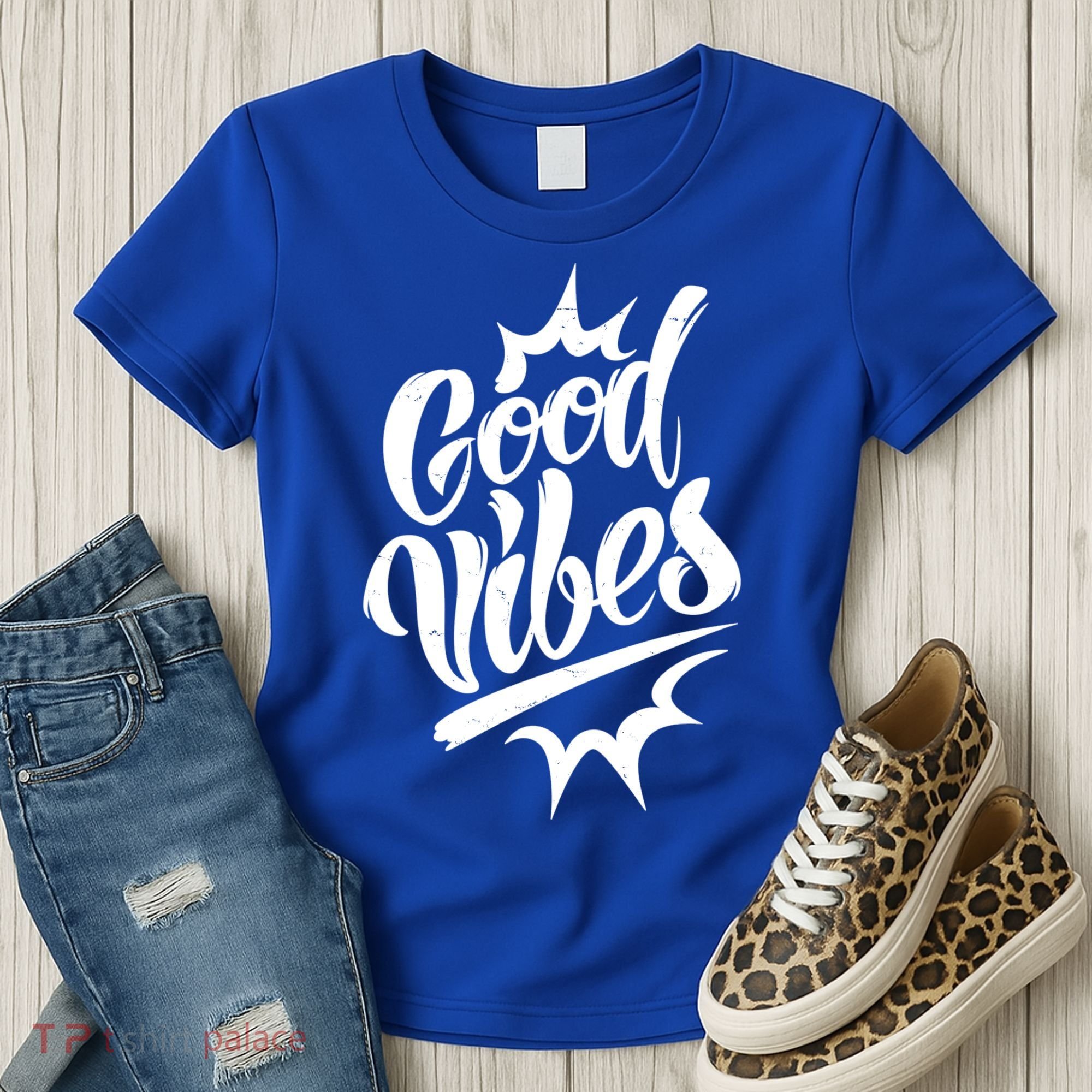 Good Vibes Motivational Quote Women's T-Shirt