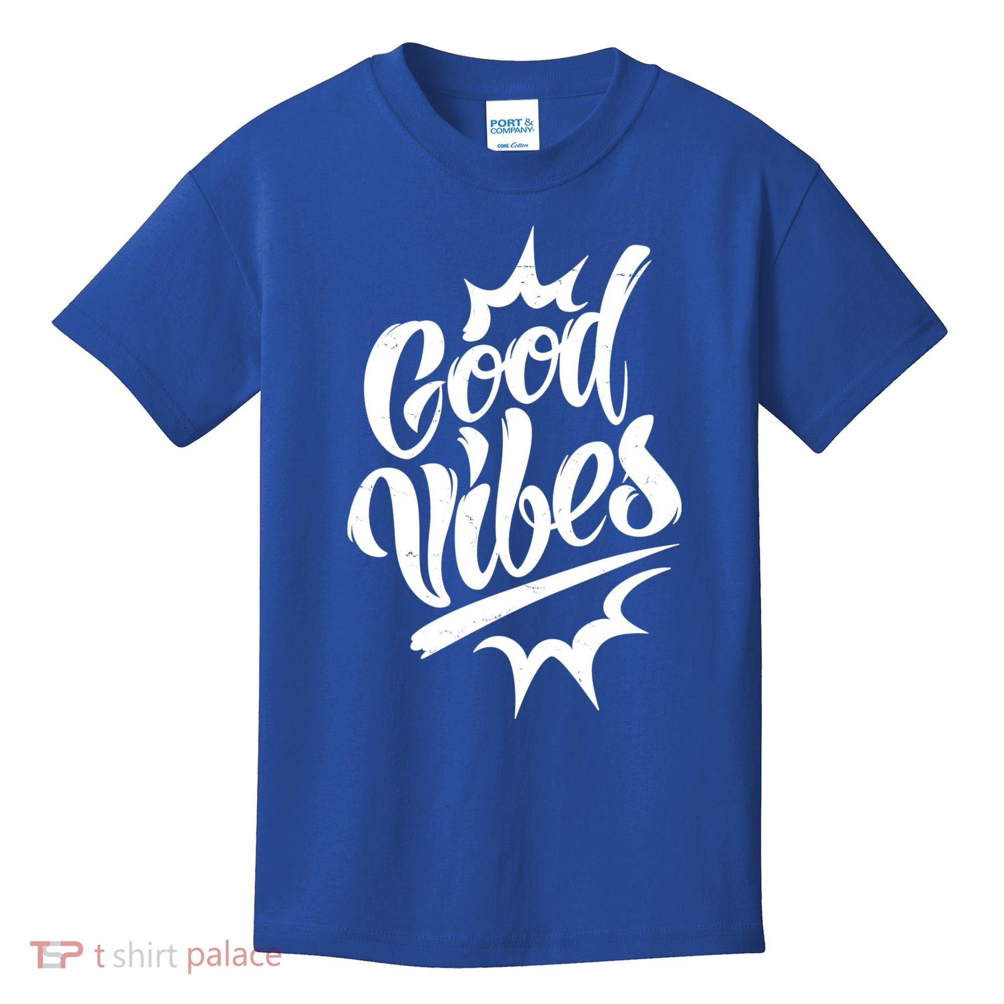 Good Vibes Motivational Quote Kids T-Shirt