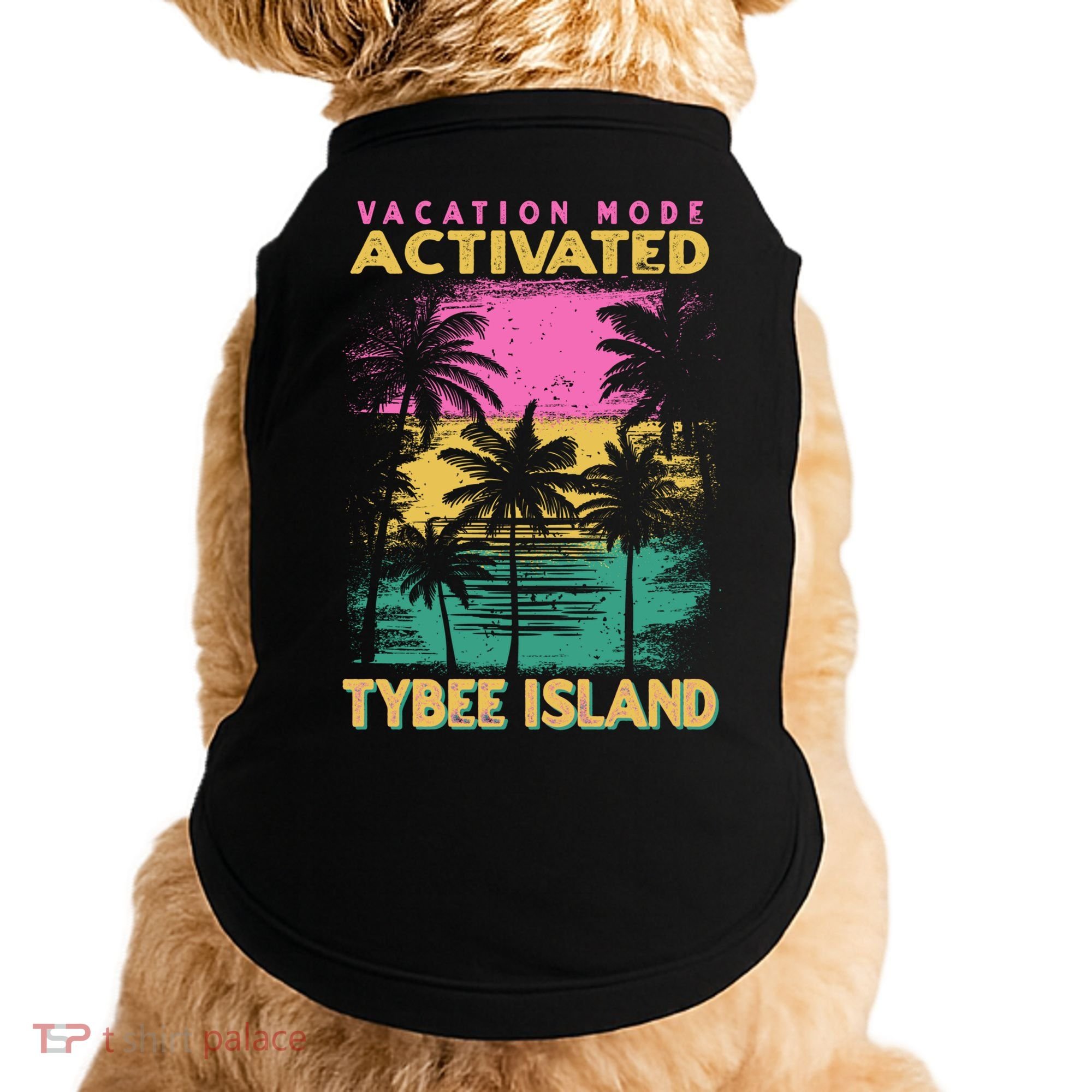 Georgia Vacation Mode Activated Tybee Island Gift Doggie Tank