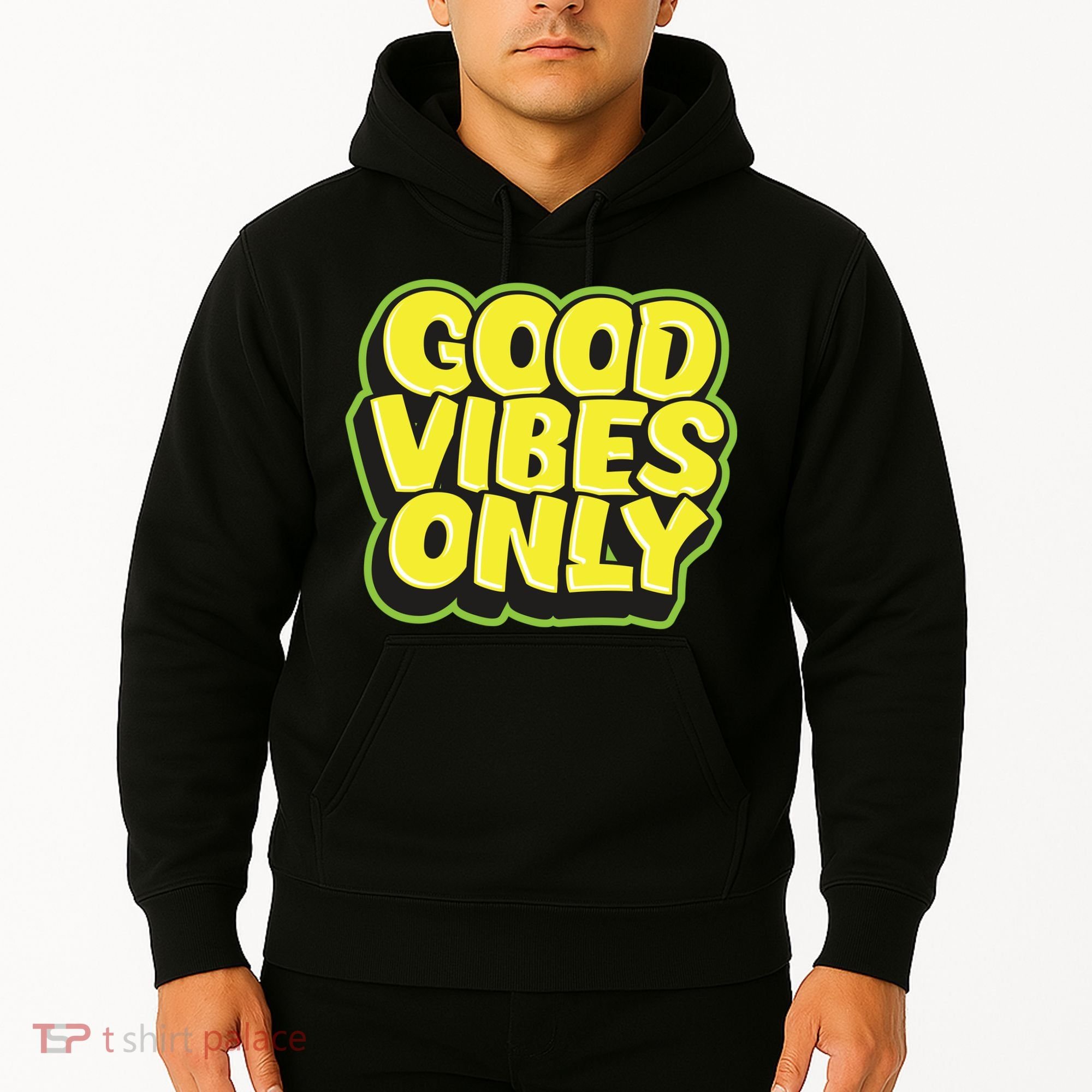 Good Vibes Only Hoodie