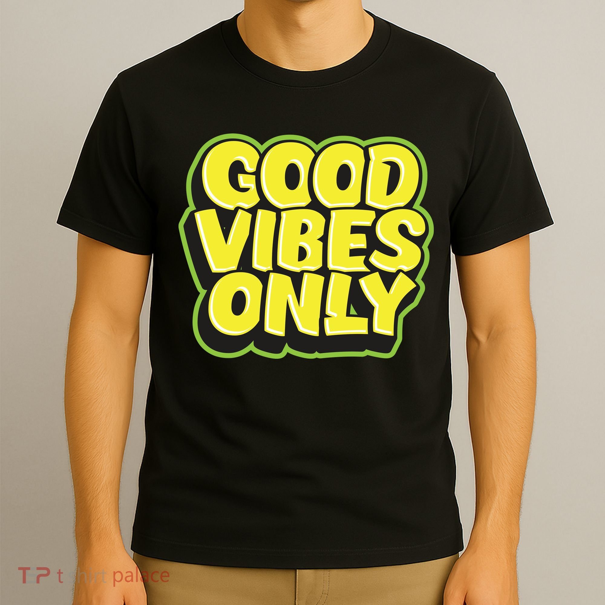 Good Vibes Only T-Shirt