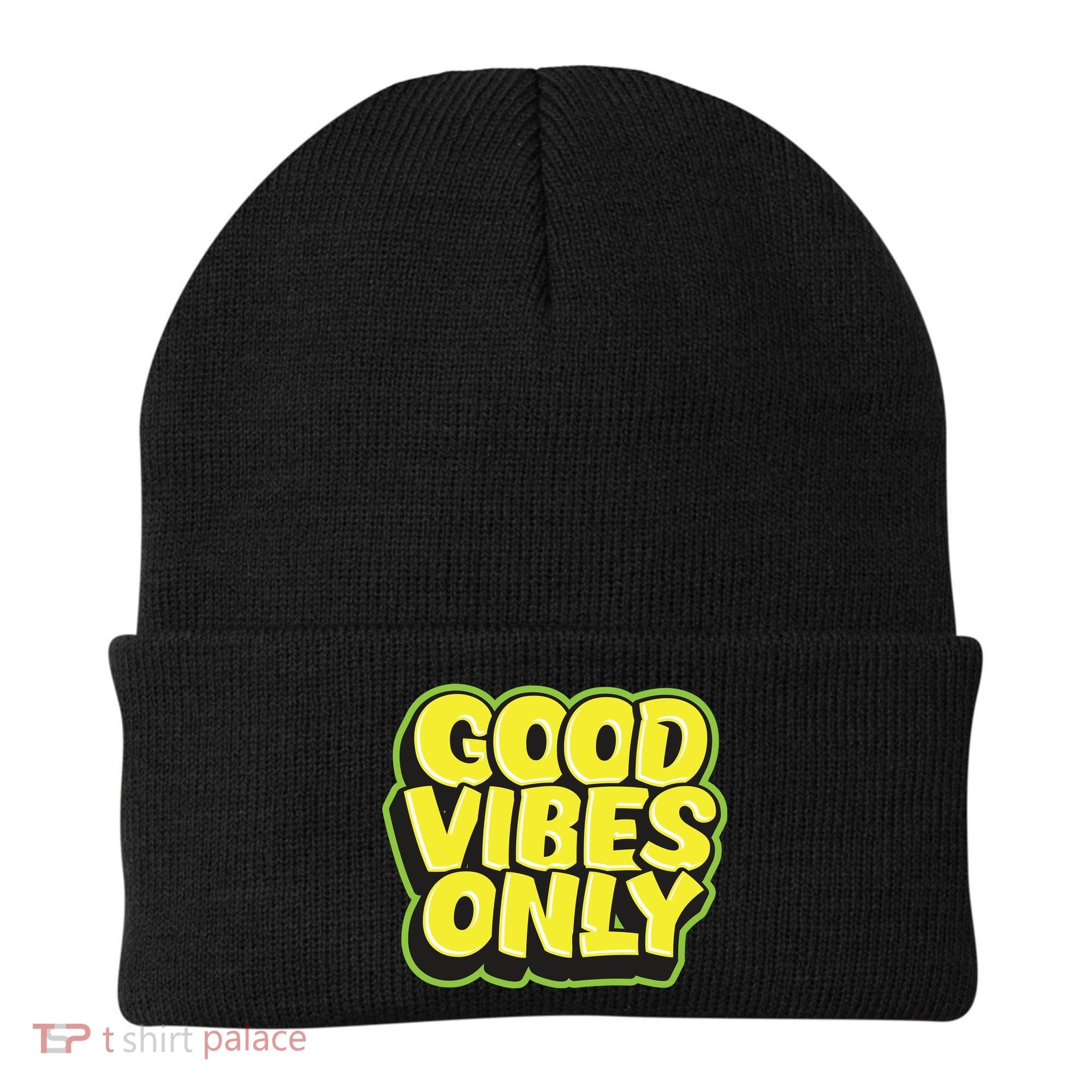 Good Vibes Only Beanie