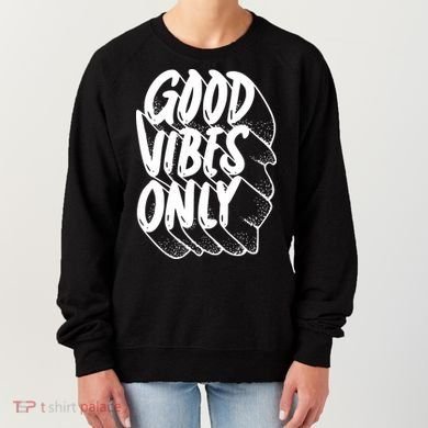 Good Vibes Only Cool Retro Women's Sweatshirt