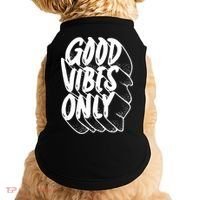 Good Vibes Only Cool Retro Doggie Tank thumb 0
