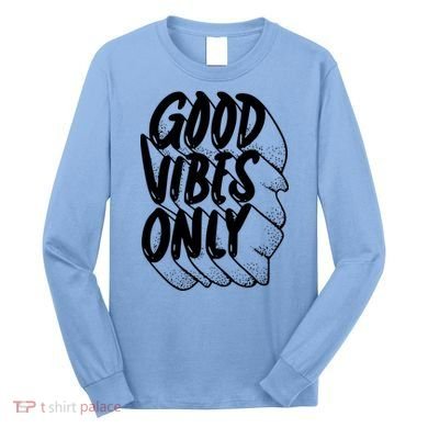 Good Vibes Only Cool Retro Long Sleeve Shirt