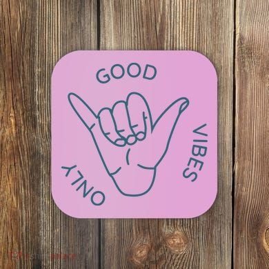 Good Vibes Only Gnarly Surfer Coaster