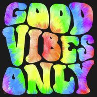 Good Vibes Only Trippy Colorful Vibing T-Shirt thumb 7