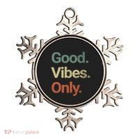 Good Vibes Only Positive Vibes Love Peace Namaste Cute Gift Ornament thumb 0