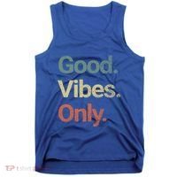 Good Vibes Only Positive Vibes Love Peace Namaste Cute Gift Tank Top thumb 0