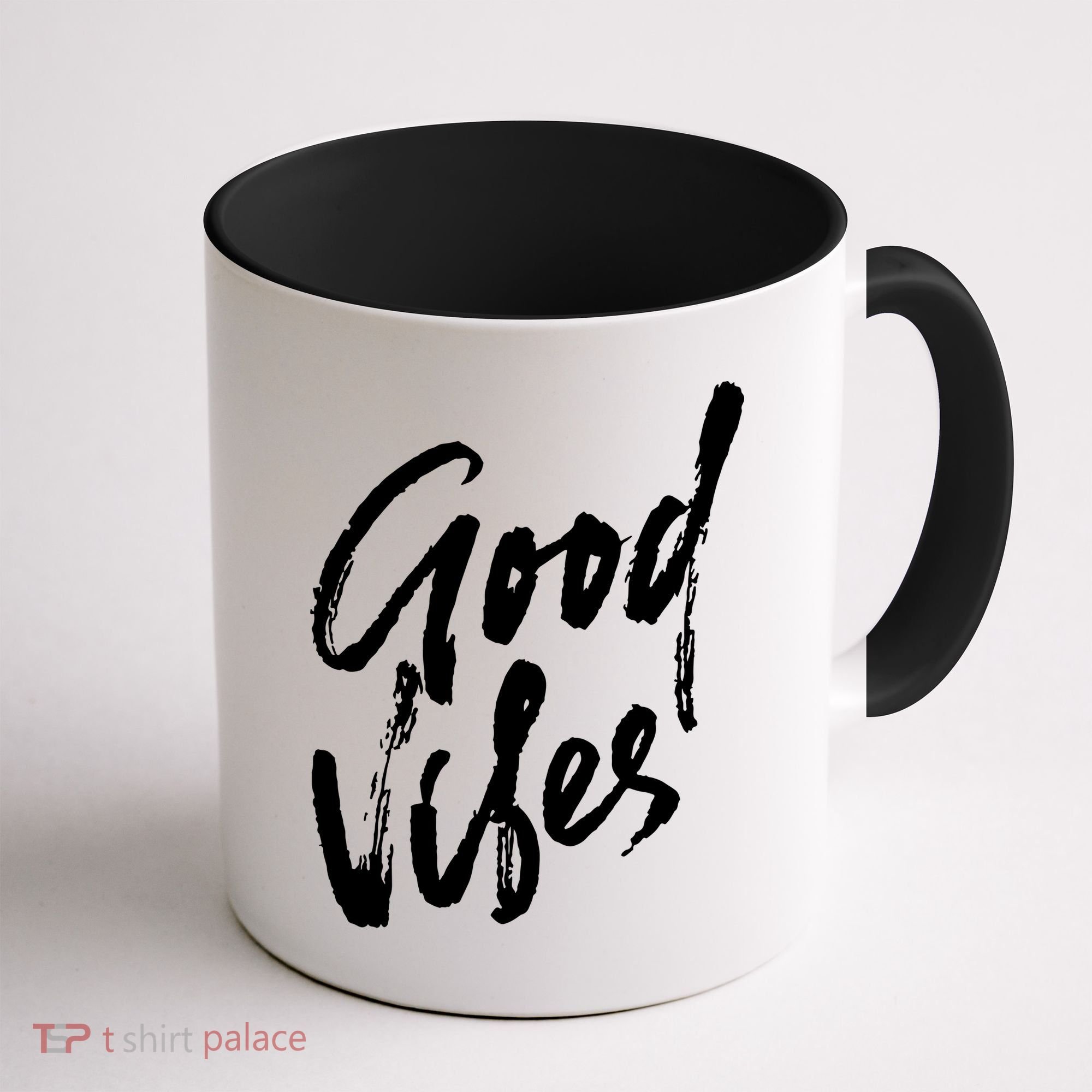 Good Vibes Positive Quote Coffee Mug