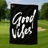 Good Vibes Positive Quote Golf Towel thumb 1