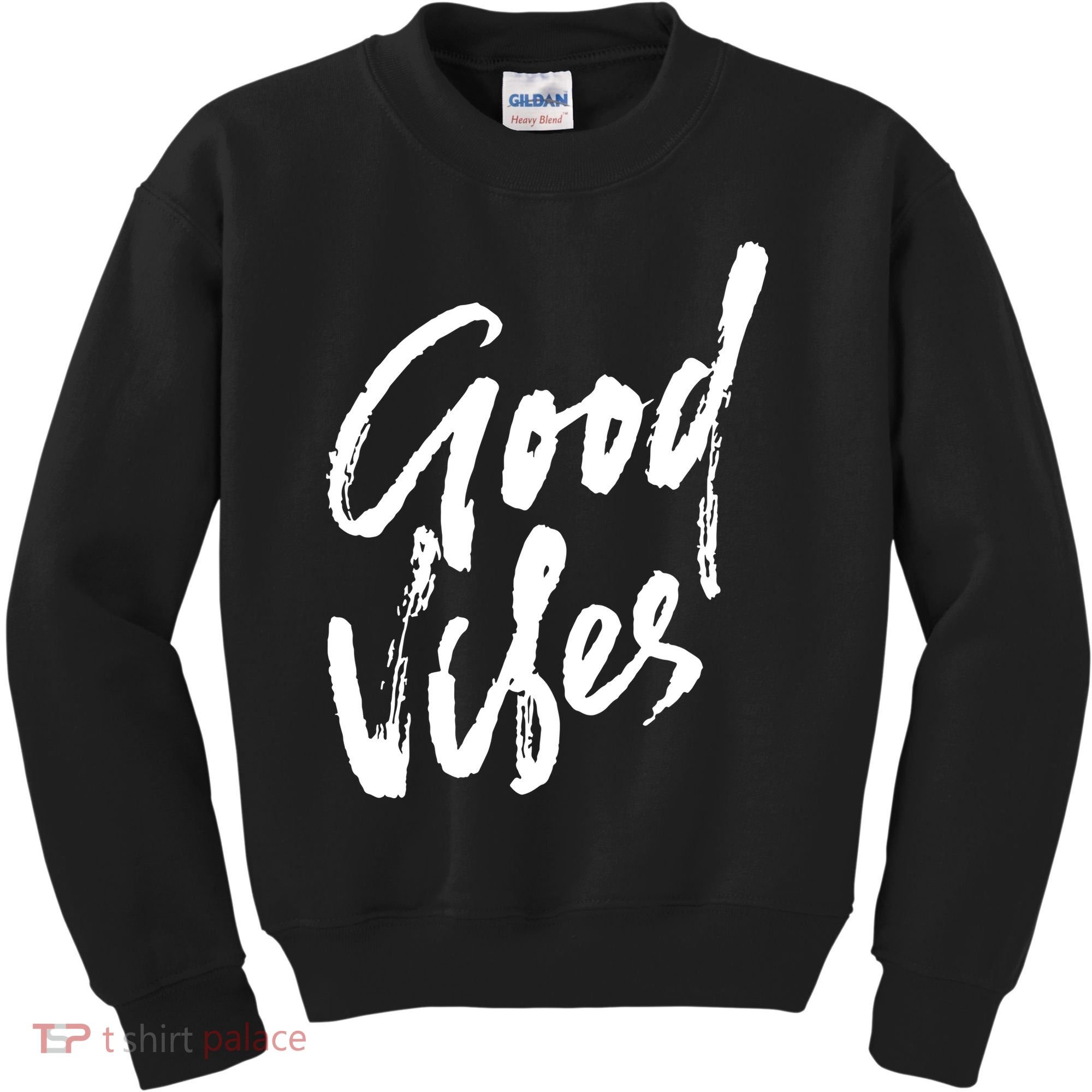 Good Vibes Positive Quote Kids Sweatshirt