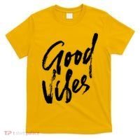 Good Vibes Positive Quote T-Shirt thumb 0