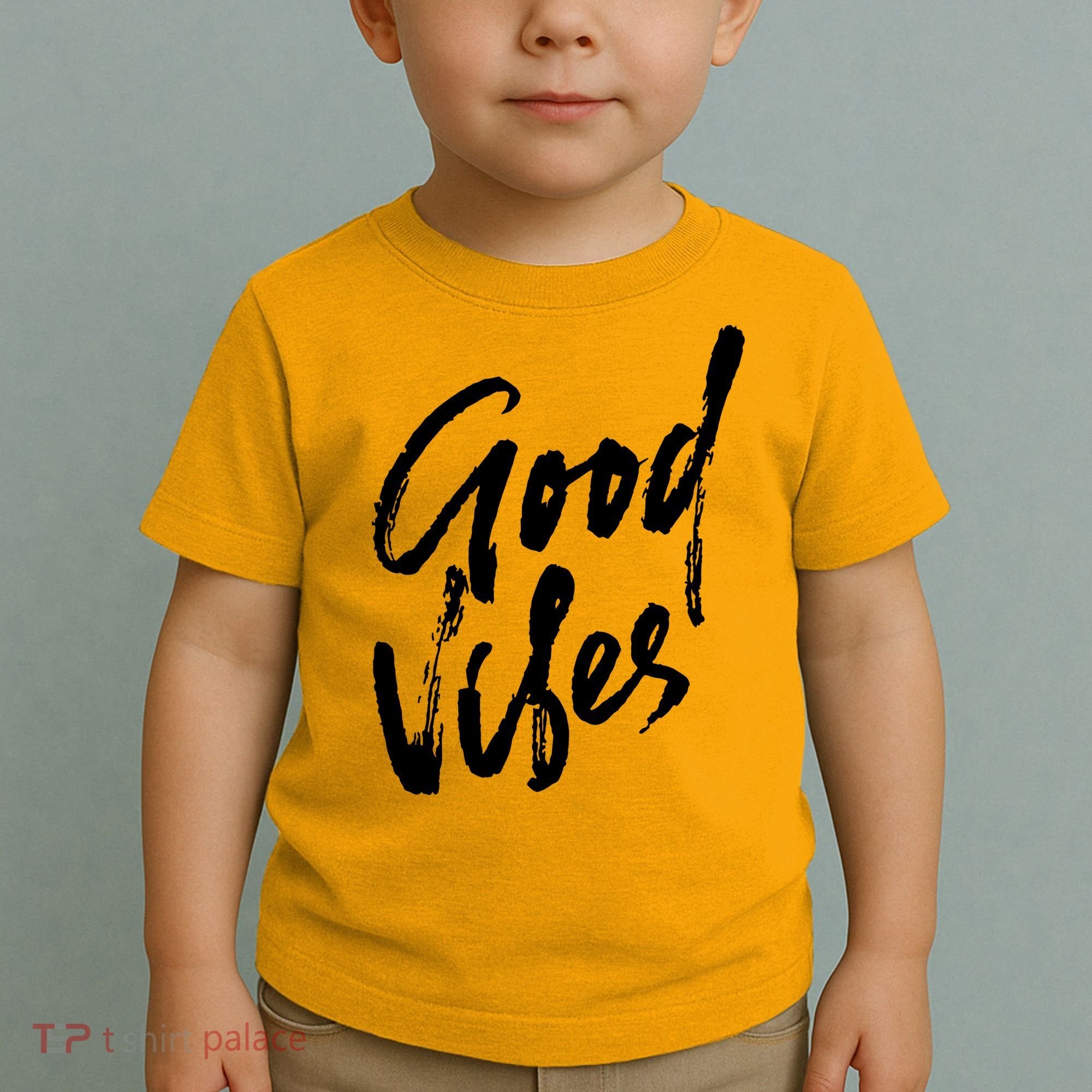 Good Vibes Positive Quote Toddler T-Shirt