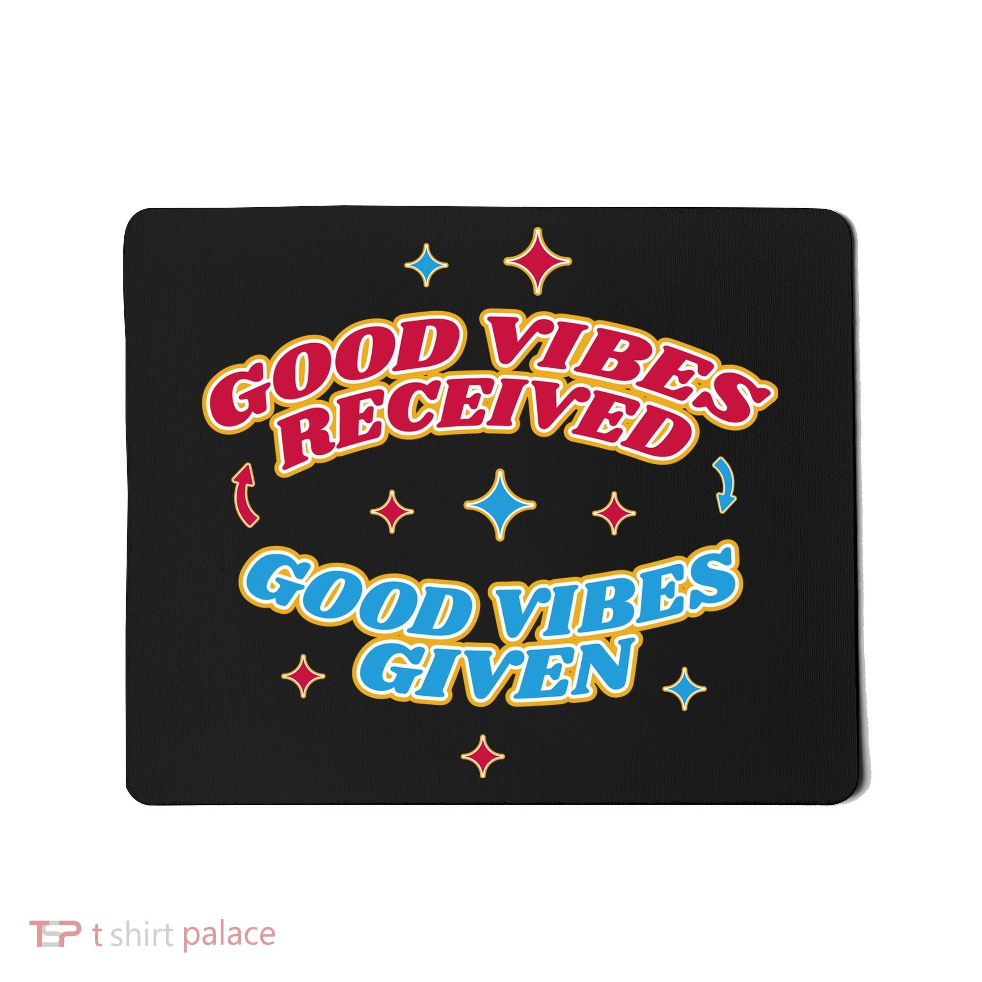 Good Vibes Received Good Vibes Given Retro Mousepad