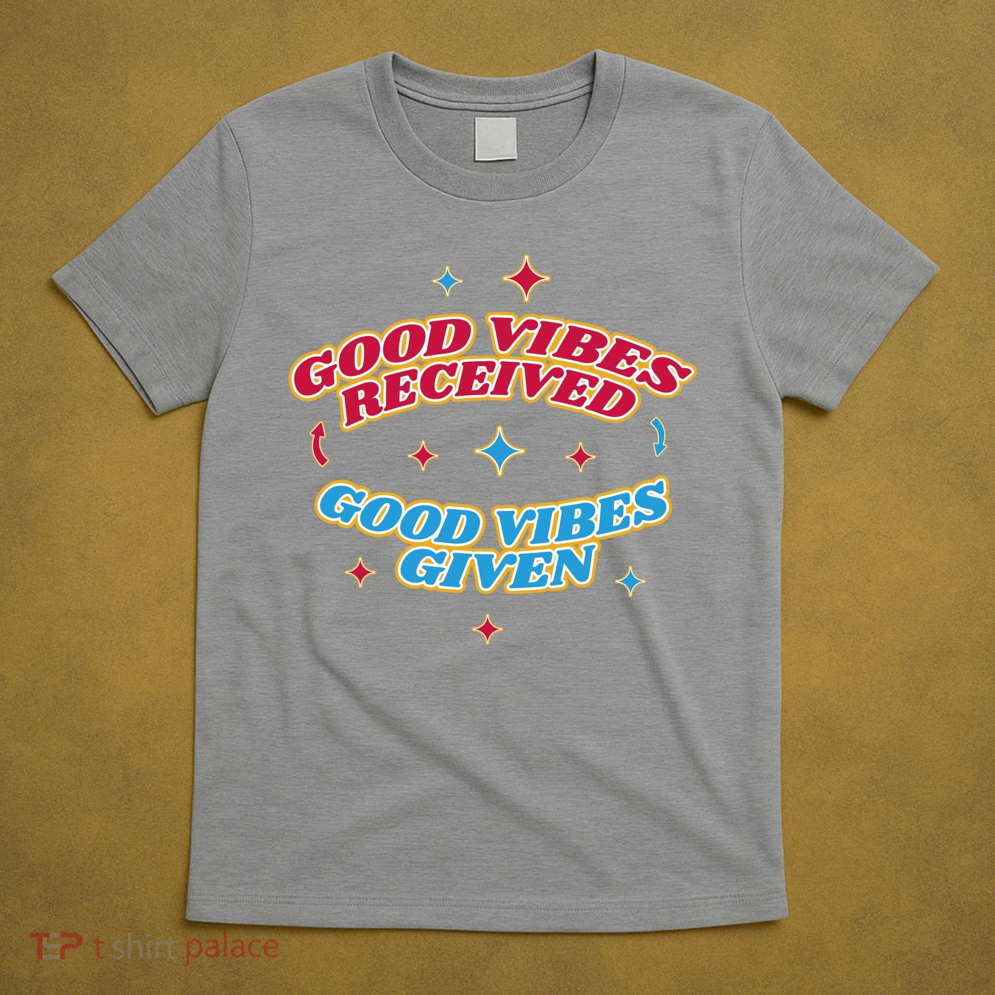 Good Vibes Received Good Vibes Given Retro T-Shirt