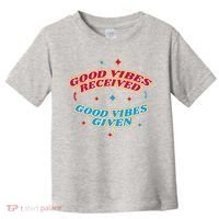 Good Vibes Received Good Vibes Given Retro Toddler T-Shirt thumb 0
