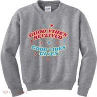 Good Vibes Received Good Vibes Given Retro Kids Sweatshirt thumb 0