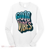 Good Vibes Retro Positive Quote Long Sleeve Shirt thumb 0