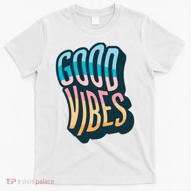 Good Vibes Retro Positive Quote T-Shirt