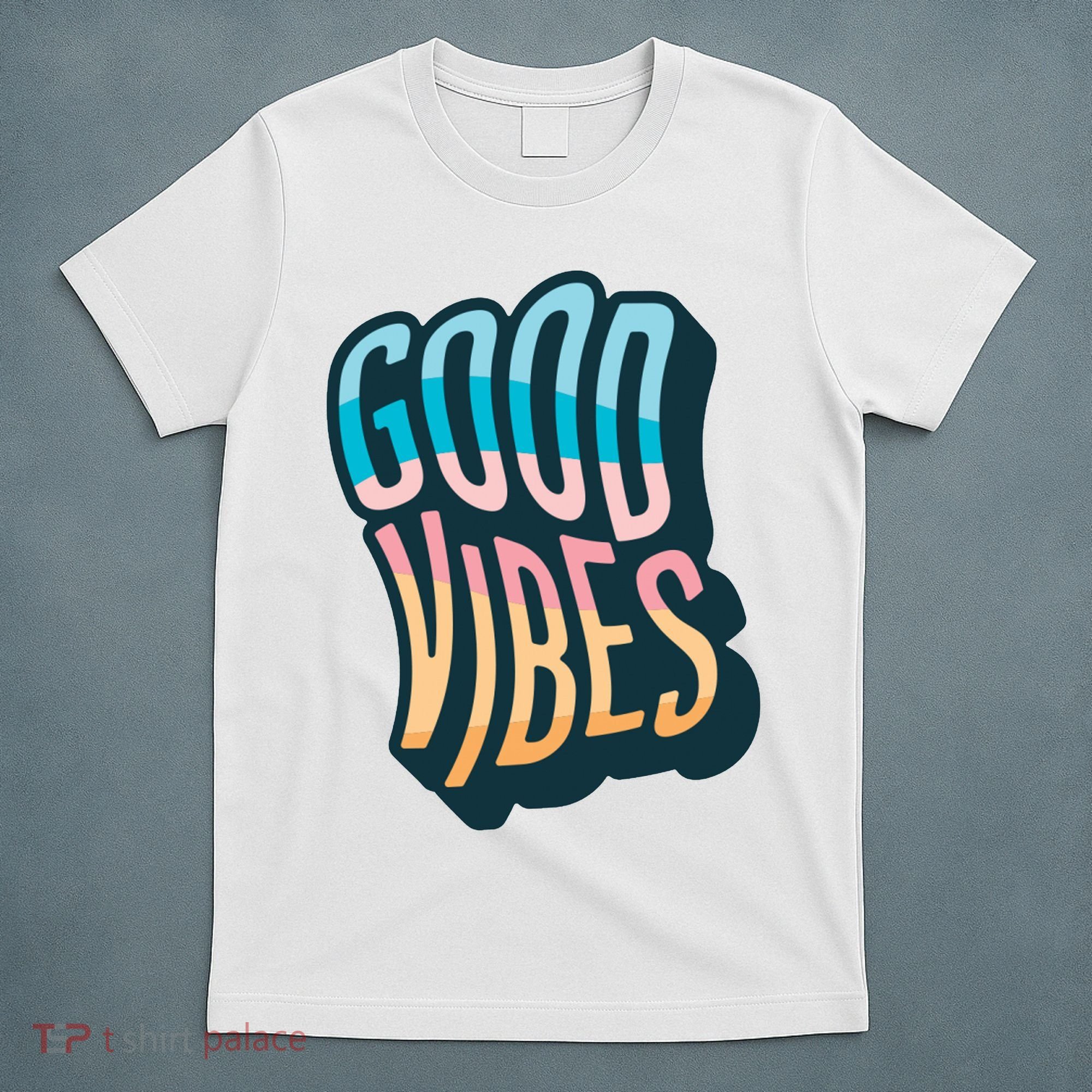 Good Vibes Retro Positive Quote T-Shirt