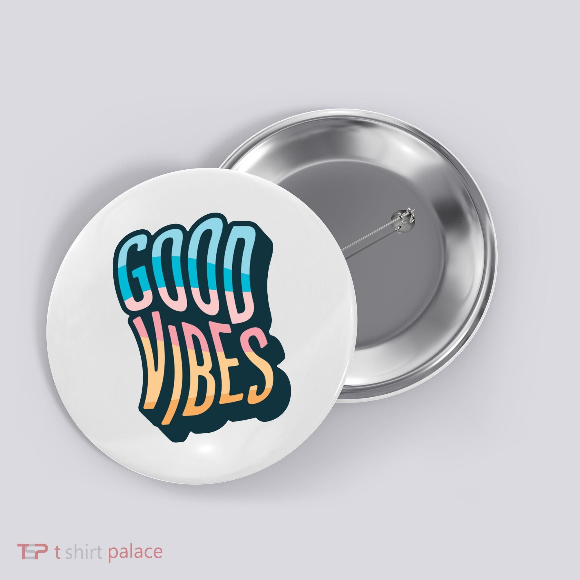 Good Vibes Retro Positive Quote Button