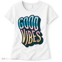 Good Vibes Retro Positive Quote Women's T-Shirt thumb 0