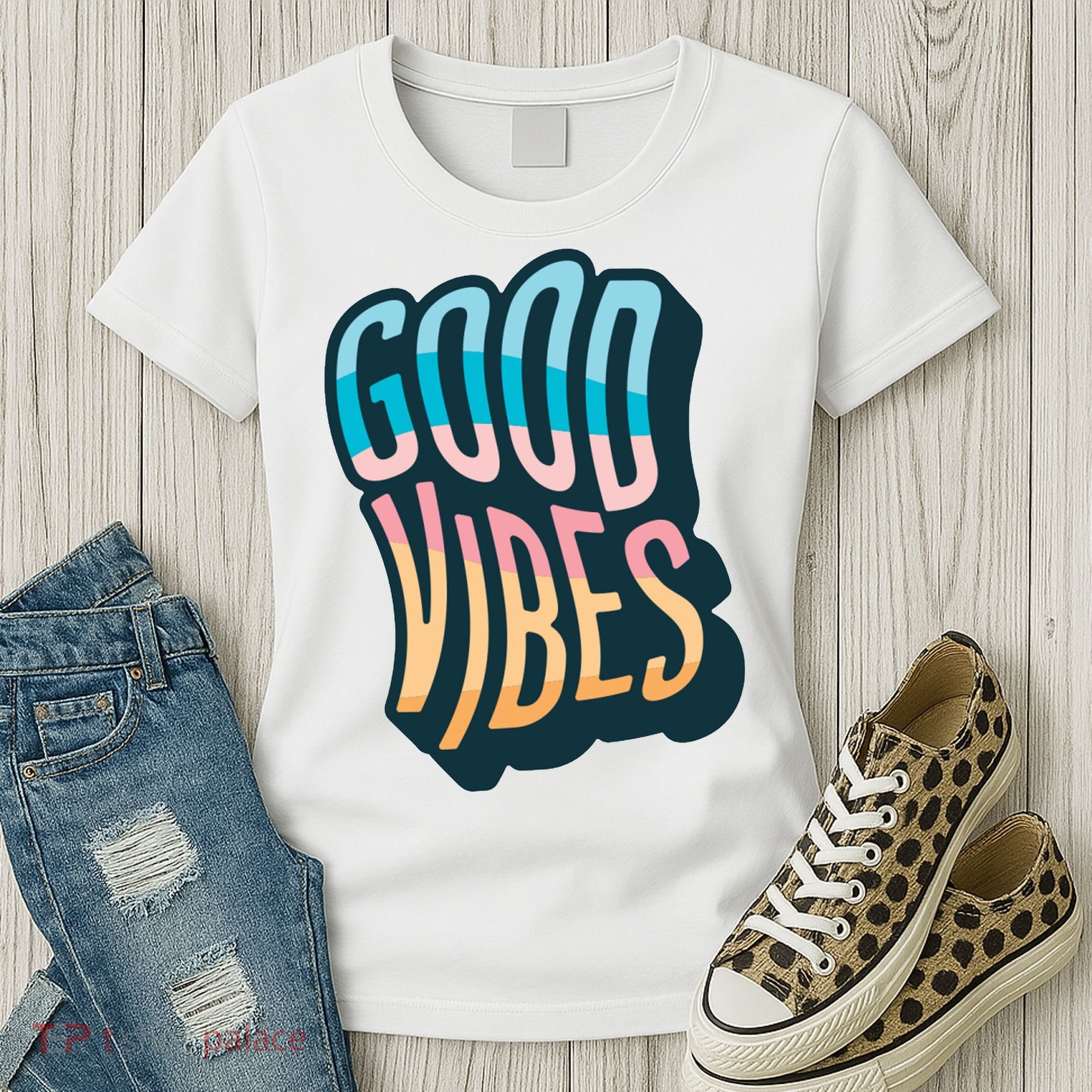 Good Vibes Retro Positive Quote Women's T-Shirt