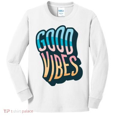 Good Vibes Retro Positive Quote Kids Long Sleeve Shirt