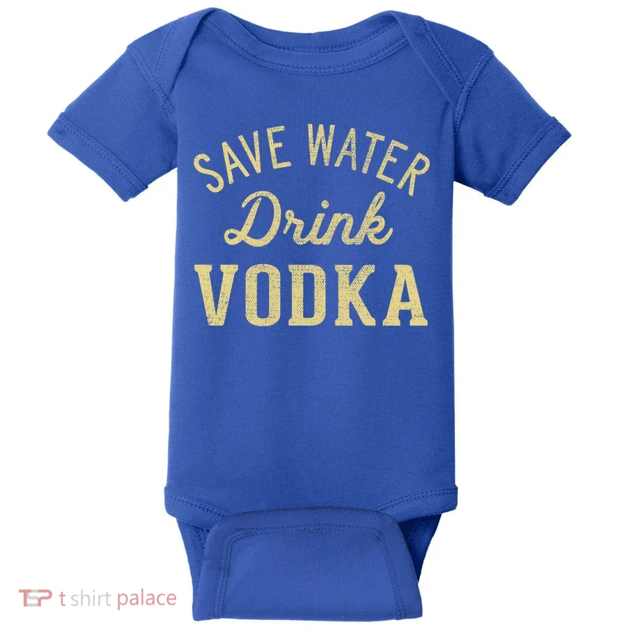 Grunge Vintage Save Water Vodka Great Gift Baby Bodysuit