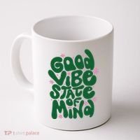 Good Vibe State Of Mind Retro Quote Coffee Mug thumb 0