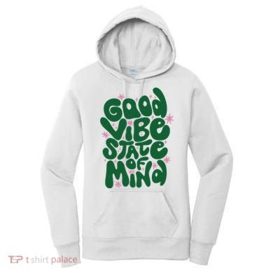 Good Vibe State Of Mind Retro Quote Women's Hoodie